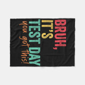 Couverture Polaire Test Day Bruh C’est le jour du test Vous avez cett (Devant (Horizontal))