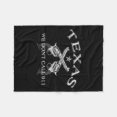 Couverture Polaire Texas We Don't Call 911 (Devant (Horizontal))