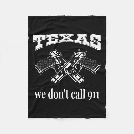 Couverture Polaire Texas We Don't Call 911 Guns And Bullets 2nd Amend (Devant)