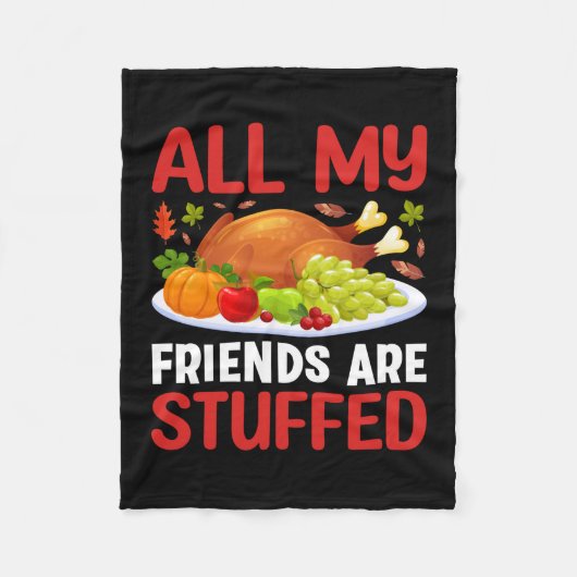 Couverture Polaire Thanksgiving Tous Mes Amis Sont Stuffés (Devant)