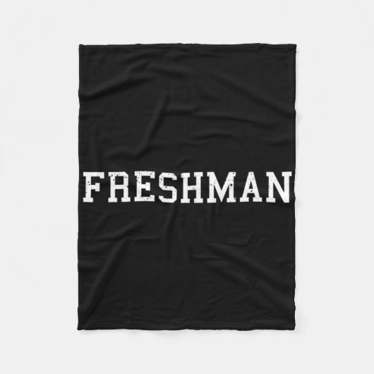 Couverture Polaire That Says Freshman Tee Print Ck To School (Devant)