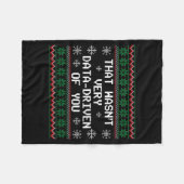 Couverture Polaire That Wasn't Very Data Driven Of You Christmas Xmas (Devant (Horizontal))