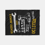 Couverture Polaire That's What I Do I Fix Stuff And I Know Things Fun (Devant (Horizontal))