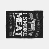 Couverture Polaire That's What I Do I Smoke Meat I Know Things Funny  (Devant (Horizontal))