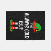 Couverture Polaire The Always Cold Elf Matching Family Christmas  (Devant (Horizontal))