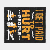 Couverture Polaire Thérapie physique Je suis payé pour faire du mal a (Devant (Horizontal))