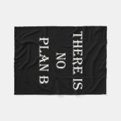 Couverture Polaire There Is No Plan B Motivational  (Devant (Horizontal))