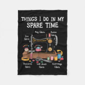 Couverture Polaire Things I Do In My Spare Time Sewing Machine Quilti (Devant)