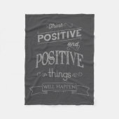 Couverture Polaire Think Sitive Things Happen Motivational  (Devant)