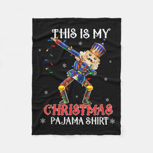 Couverture Polaire This Is My Christmas Pajama Shirt Dabbing Nutcrack (Devant)