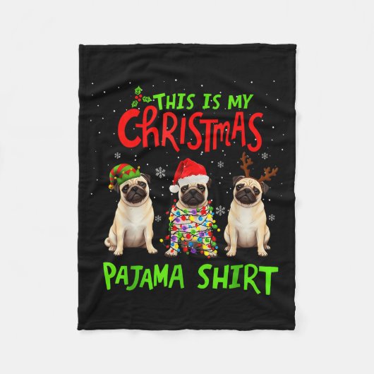 Couverture Polaire This Is My Christmas Pajama Shirt Pug Dog Funny Xm (Devant)