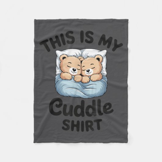 Couverture Polaire This Is My Cuddle Shirt Cute Teddy Bear Couple  (Devant)