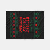 Couverture Polaire This Is My It's Too Hot For Ugly Christmas Sweater (Devant (Horizontal))