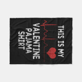 Couverture Polaire This Is My Valentine Pajama Shirt Funny Valentines (Devant (Horizontal))