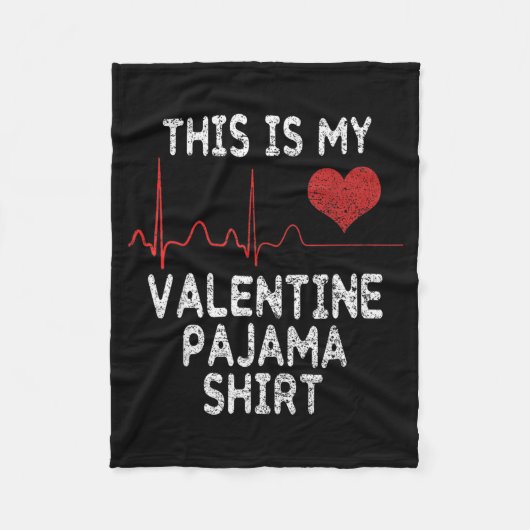 Couverture Polaire This Is My Valentine Pajama Shirt Funny Valentines (Devant)