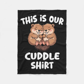 Couverture Polaire This Is Our Cuddle Shirt Cute Beaver Couple 