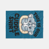 Couverture Polaire This Is Our Cuddle Shirt Cute Koala Couple  (Devant (Horizontal))