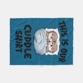 Couverture Polaire This Is Our Cuddle Shirt Otter Couple Cute  (Devant (Horizontal))