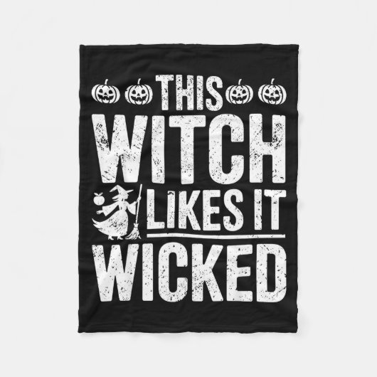 Couverture Polaire This Witch Likes It Wicked Funny Halloween Broom  (Devant)