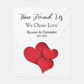 Couverture Polaire Time Found Us We Chose Love Valentine Quote (Devant)