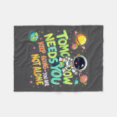 Couverture Polaire Tomorrow Needs You Motivational Space Astronaut Gr (Devant (Horizontal))