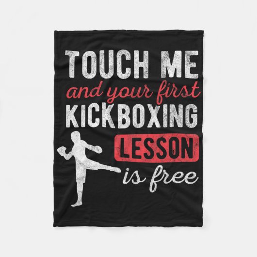 Couverture Polaire Touch Me And Your First Kickboxing Lesson Is Free  (Devant)
