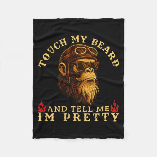 Couverture Polaire Touch My Beard And Tell Me I'm Pretty Monkey (on B (Devant)