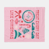 Couverture Polaire Traiter chaque jour comme Noël (Devant (Horizontal))