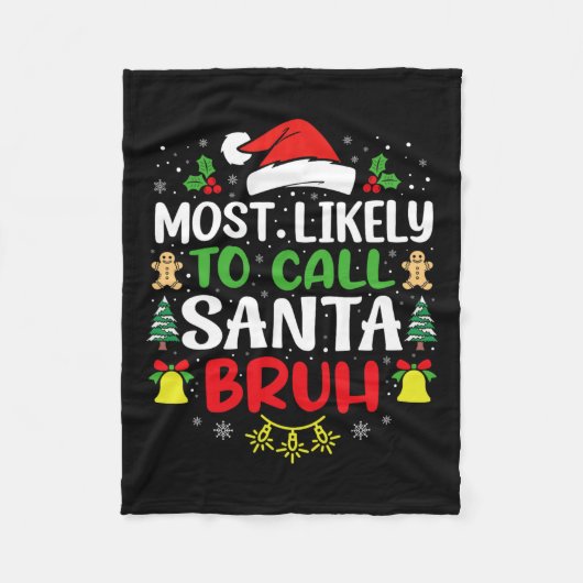 Couverture Polaire Très Probable D'Appeler Père Noël Bruh Christmas F (Devant)