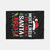 Couverture Polaire Très Probable D'Appeler Père Noël Bruh Christmas F (Devant (Horizontal))