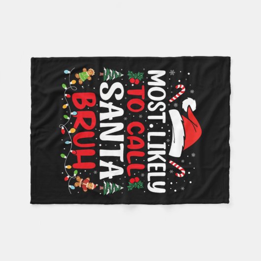Couverture Polaire Très Probable D'Appeler Père Noël Bruh Christmas F (Devant (Horizontal))
