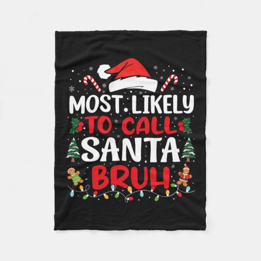 Couverture Polaire Très Probable D'Appeler Père Noël Bruh Christmas F (Devant)