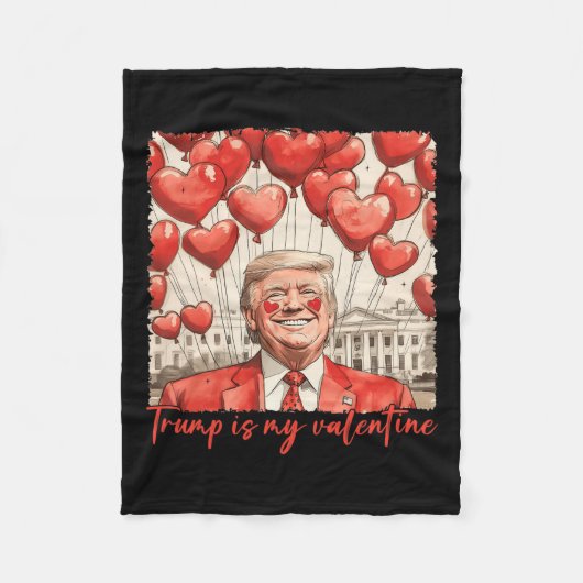 Couverture Polaire Trump est ma Saint Valentin drôle Trump Valentines (Devant)