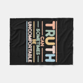 Couverture Polaire Truth Can Sometimes Be Uncomfortable, Motivational (Devant (Horizontal))