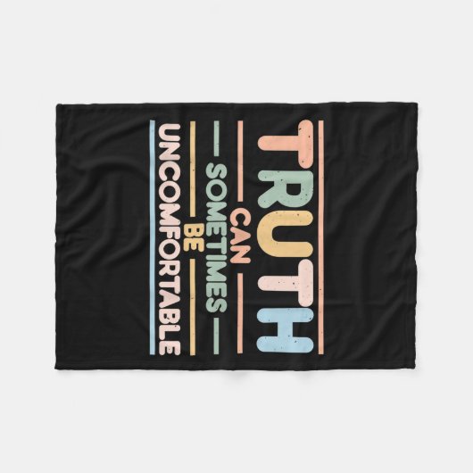 Couverture Polaire Truth Can Sometimes Be Uncomfortable, Motivational (Devant (Horizontal))