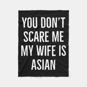 Couverture Polaire Tu ne me dis pas que ma femme est asiatique drôle