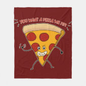 Couverture Polaire Tu veux une pizza de moi?!?! (Devant)