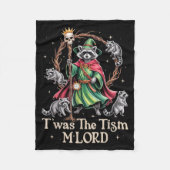 Couverture Polaire T'was The Tism M'lord Funny Wizard Racoon Witch Au (Devant)
