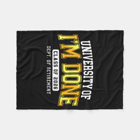 Couverture Polaire University Of I'm Done Cl 2026 Retired Teacher Ret (Devant (Horizontal))