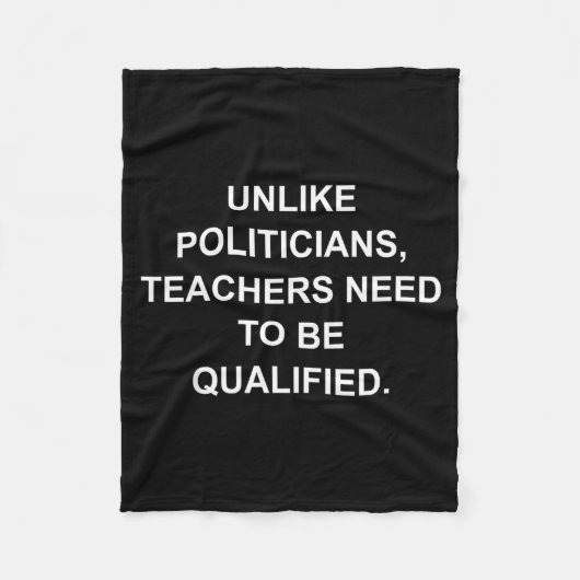 Couverture Polaire Unlike Liticians Teachers Need To Be Qualified  (Devant)