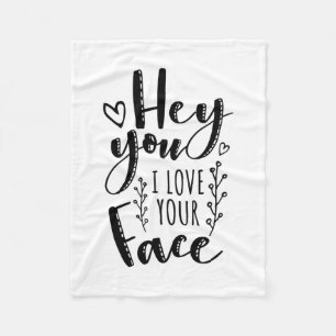 Couverture Polaire Valentine Art Hey Vous J'Aime Votre Visage