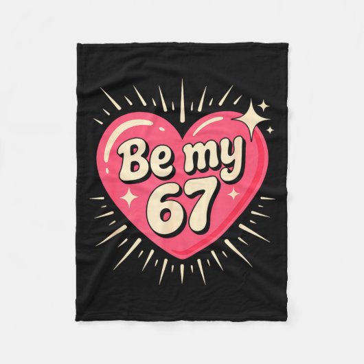 Couverture Polaire Valentine’s Day Be My 67 Meme Six Seven 6 7 Valent (Devant)