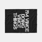 Couverture Polaire Vince Doing Vince Things Funny Birthday Name Gift (Devant (Horizontal))