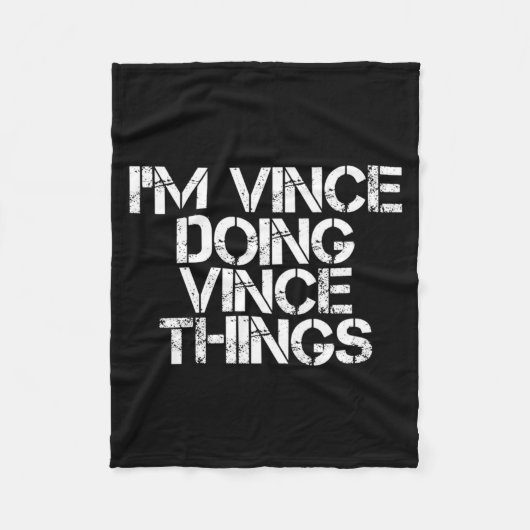 Couverture Polaire Vince Doing Vince Things Funny Birthday Name Gift (Devant)