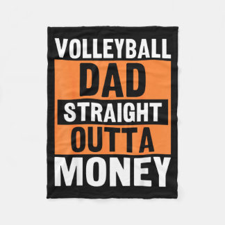 Couverture Polaire Volleyball Dad Straight Outta Money Funny Srts Par