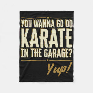 Couverture Polaire Vous voulez aller faire du karaté dans le garage -