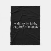 Couverture Polaire Walking By Faith Tripng Constantly Funny Saying Qu (Devant)