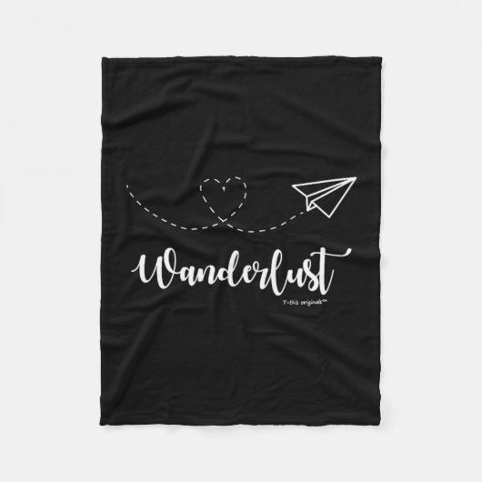 Couverture Polaire Wanderlust - Travel - Motivational Graphic Tee  (Devant)