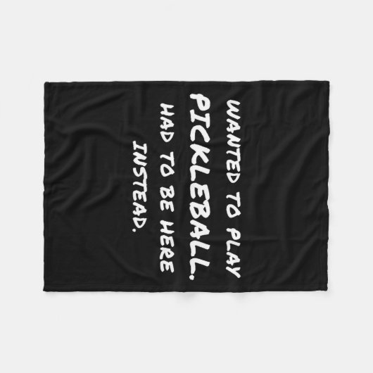 Couverture Polaire Wanted To Play Ckleball Instead  (Devant (Horizontal))