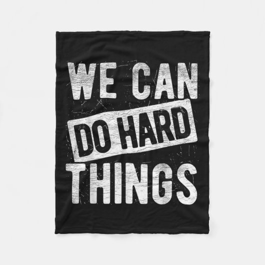 Couverture Polaire We Can Do Hard Things Motivational Quote Sitivity  (Devant)